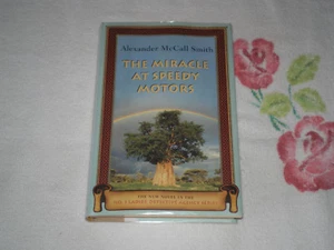 THE MIRACLE OF SPEEDY MOTORS by ALEXANDER MCCALL SMITH *SIGNED* -FM- - Picture 1 of 2