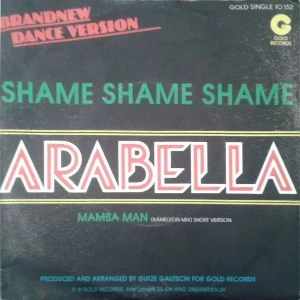 Arabella Shame Shame Shame / Mamba Man Vinyl Single 7inch Gold Records - Bild 1 von 1