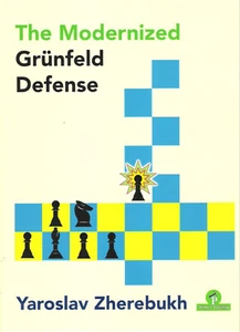Zherebukh - The Modernized Grünfeld Defense - NEU / NEW - Chess / Schach - Foto 1 di 2