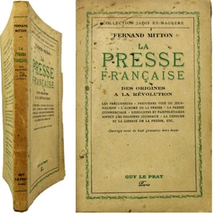 La presse française Tome I Des origines à la Révolution 1943 Fernand Mitton - Imagen 1 de 15