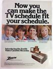 Vintage Original Print Ad 1977 Zenith Video Cassette Recorder 825X 11 Pa 1398