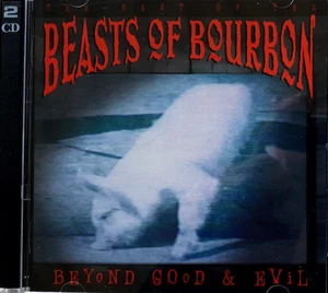 The Beasts Of Bourbon–Beyond Good & Evil (The Best Of) 2CD 1999 Red Eye - Picture 1 of 2
