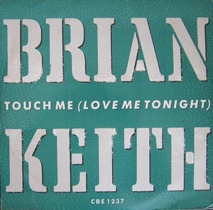 Brian Keith - Touch Me Love Me Tonight - Used Vinyl Record 12 - 35 - W5628z - Picture 1 of 1