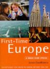 First-time Europe (Rough Guide Travel Guides) By Louis CasaBianca, Jerry Swaffi