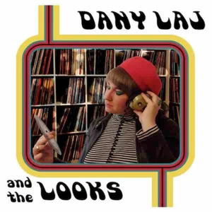 DANY LAJ AND THE LOOKS Annie (7") - Imagen 1 de 1