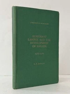 Immigrant Labour & Development of Malaya 1786-1920 R.N. Jackson HC - Picture 1 of 2