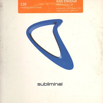 CZR - Bad Enough (Original, HENRY Street Mix) 1999 Subliminal USA - Dive 8 - Image 1 of 2