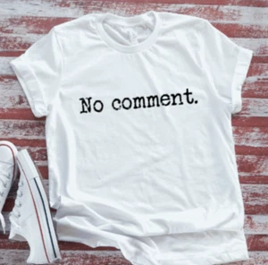 No Comment, weißes kurzärmliges weiches T-Shirt - Bild 1 von 2