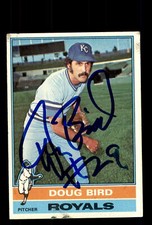 DOUG BIRD SIGNED TOPPS BASEBALL CARD 1976 #96 AUTO KANSAS CITY KC ROYALS 