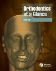 Orthodontics at a Glance by Gill, Daljit S.