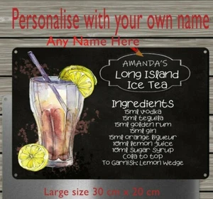 Personalised Long Island Ice Tea Recipe - Metal Plate/Sign 30x20cm-In or Outdoor - Picture 1 of 1