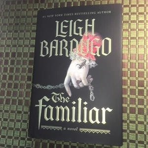The Familiar : A Novel by Leigh Bardugo (2024, Hardcover) - Picture 1 of 7