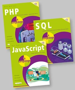 PHP in easy steps, SQL in easy steps, JavaScript in easy steps - set bundle - Picture 1 of 4