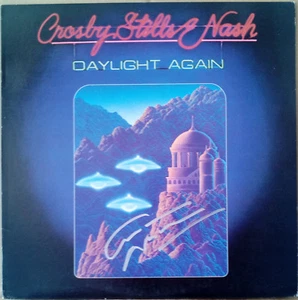 CROSBY, STILLS, AND NASH ~ Daylight Again ~ Signed by Graham Nash - Bild 1 von 3
