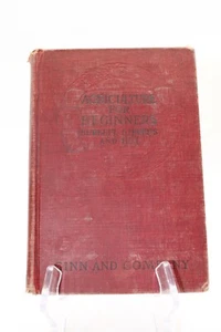 1914 Agriculture For Beginners Book Ginn & Company Photos Illustrated Hardback - Picture 1 of 13