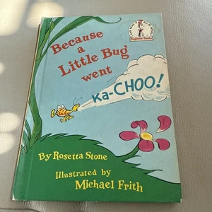 Because a Little Bug went Ka-Choo by Rosetta Stone 1975 Seuss Hardcover Book - Picture 1 of 12