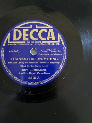 Guy Lombardo 78 RPM Decca 2215-THANKS FOR EV’RYTHING/ DEEP PURPLE-VG+ - Image 1 of 4