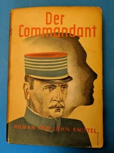 HC/DJ Book - Der Commandant by Tausend Knittel, John In German 1950 Rare! - Picture 1 of 9