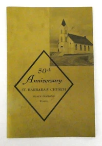Vintage 50th Anniversary St Barbara's Church Black Diamond Washington 1962 - Picture 1 of 3