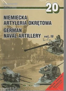 GERMAN NAVAL ARTILLERY vol.IV by AJ-Press ENGLISH !! - Foto 1 di 1