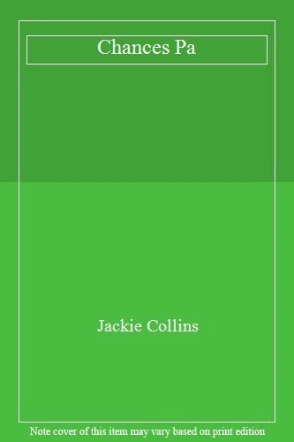 Chances Pa By Jackie Collins - Image 1 of 1