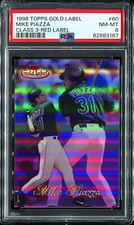 MIKE PIAZZA 1998 TOPPS GOLD LABEL CLASS 3 RED LABEL #d 07/25 ULTRA RARE PSA 8 !!