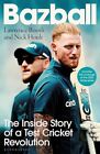 Bazball: The Inside Story Of A Test Cricket Revol... By Booth, Lawrence Hardback