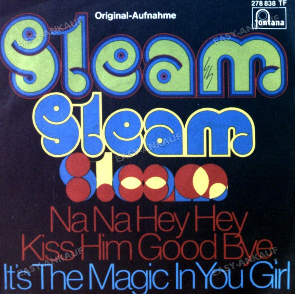 Steam - Na Na Hey Hey Kiss Him Goodbye GER 7in 1969 (VG/VG) . - Image 1 of 1
