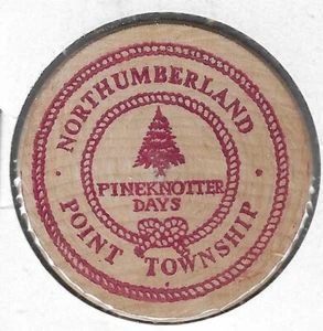 1973, Northumberland Point Township, Pineknotter Days Celebration, Wooden Nickel - Bild 1 von 2