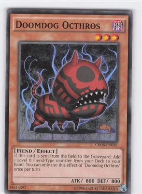 Doomdog Octhros Common Crossed Souls CROS-EN036 NM Unlimited LP-NM - Image 1 of 2