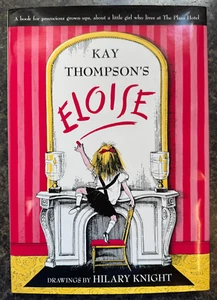 Eloise by Kay Thompson Hardcover with Dust Jacket NEW - Picture 1 of 2