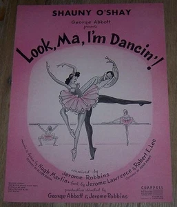 Shauny O'Shay Jerome Robbins Look Ma I'm Dancing 1947 Theater Sheet Music - Picture 1 of 1