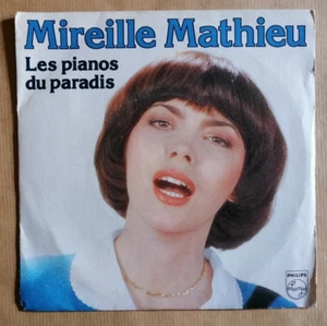 MIREILLE MATHIEU : Les Pianos Du Paradis  7" 45T PHILIPS 6172970 Vynil EX - Imagen 1 de 2