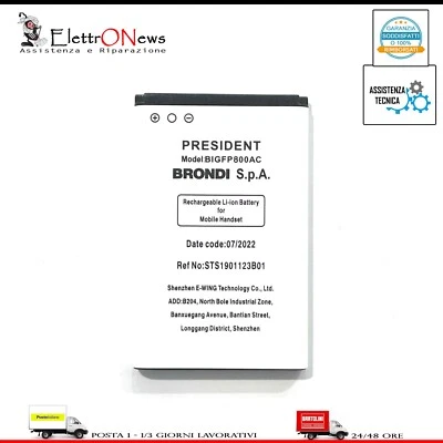 Batteria Brondi President Originale nuova BIGFP800AC 800mAh President
