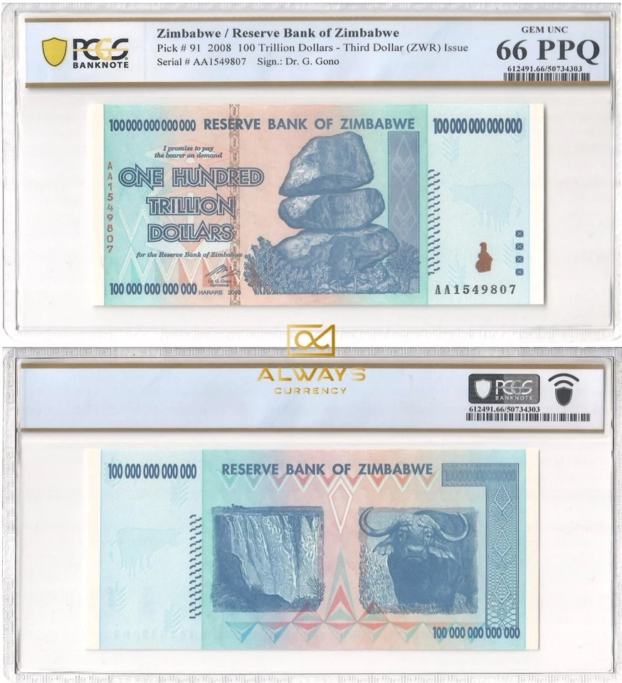 Zimbabwe 100 Trillion Dollars, 2008, P-91, PCGS 66, UNC, AUTHENTIC - Image 1 of 1
