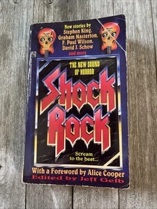 Shock Rock The New Sound Of Horror Jeff Gelb Alice Cooper Stephen King 1992 - Foto 1 di 5