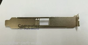 Standard Full Height Bracket for Intel X520-SR1 E10G41BFSR X520-LR1 E10G41BFLR - Picture 1 of 1