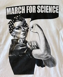 Rosie the Riveter March For Science T Shirt Activist T Shirt Mens Large T Shirt - Picture 1 of 2