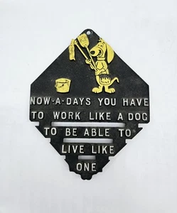 Vintage Metal Work Like A Dog Trivet Black & Yellow - Picture 1 of 2