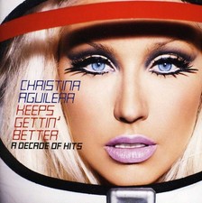 Christina Aguilera - Keeps Gettin' Better-A Decade of Hits [New CD] Germany - Im