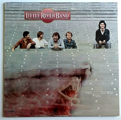 LITTLE RIVER BAND - First Under The Wire - Vinyl LP 1979 Capitol SOO-11954 Lyric - Изображение 1 из 4