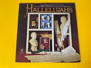 Hallelujahs Choral Classics for Choir & Orchestra Reynolds Pursell Broadman LP - Picture 1 of 2