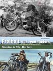 Werner Reckelka Freiheit auf zwei Rädern - Motorräder der (Hardback) (UK IMPORT)