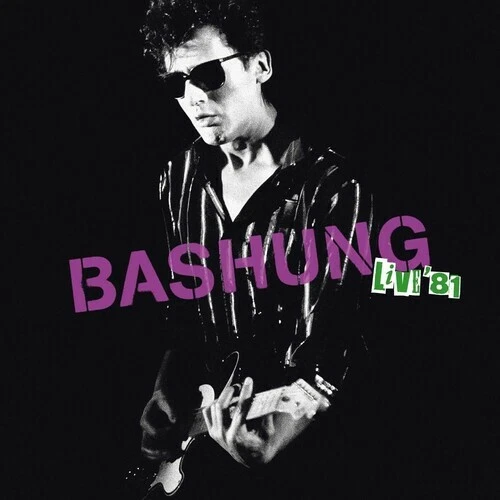 Live 81 by Bashung, Alain (Record, 2022)