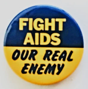 FIGHT AIDS - OUR REAL ENEMY -Original 1982 Anti Ronald Reagan LGBTQ protest pin - Picture 1 of 1