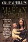 Marian Conspiracy: The Hidden Truth..., Phillips, Graha