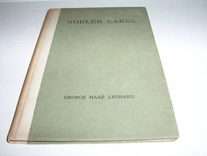 "NOBLER CARES" by George Hare Leonard (1909) - Picture 1 of 1