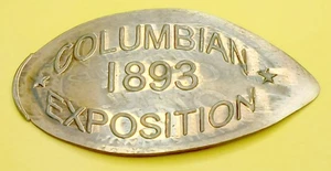 COLUMBIAN 1893 EXPOSITION Elongated Coin [Modern Souvenir Press on 1957 penny] - Picture 1 of 2