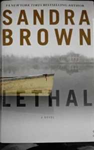 Lethal - A Novel - Book Club Large Print Edition. Sandra Brown - Picture 1 of 2
