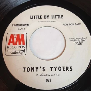 Tony's Tygers - Little By Little / Days And Nights 45 - A&M Records - Garage - Imagen 1 de 1
